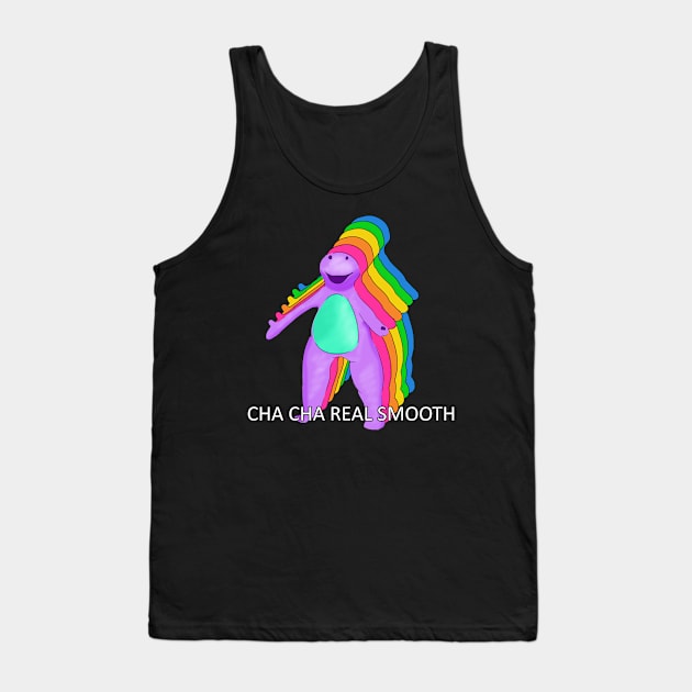 Cha Cha Real Smooth Barney Meme Tank Top by Barnyardy